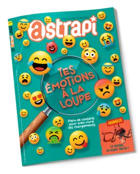 Couverture du magazine Astrapi n° 1042 du 15 septembre 2024. Tes émotions à la loupe.